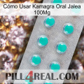 Cómo Usar Kamagra Oral Jalea 100Mg 28